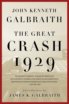 The Great Crash 1929 de John Kenneth Galbraithî